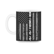 Load image into Gallery viewer, Non-Fungible Pop Pop Shirt, Irreplaceable Grandpa Cool Gift, Best - 11oz Mug - Black on White
