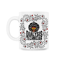 Load image into Gallery viewer, Dialysis Nurse Shirt, Dialysis Technician African American Floral Tee - 11oz Mug - White

