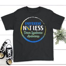 Load image into Gallery viewer, World Down Syndrome Day, Different Not Less Tee, Trisomy 21, Warrior - Youth Tee - Black
