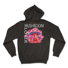 Load image into Gallery viewer, Fungi Shirt, The Mushroom Lover Tee, Funny Healthy Fungus Mushroom - Hoodie - Black
