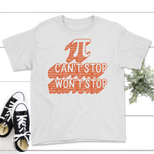 Load image into Gallery viewer, Pi Day Circle Can't Stop Won't Stop, Math Teacher Student, - Youth Tee - White
