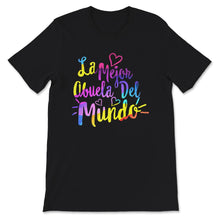 Load image into Gallery viewer, La Mejor Abuela Del Mundo Shirt, Hispanic Grandma &amp; Mother's Day
