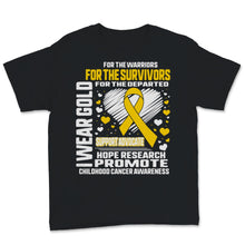 Load image into Gallery viewer, I Wear Gold For The Warriors Child Cancer For survivors Childhood
