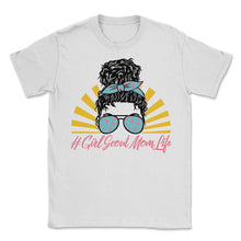 Load image into Gallery viewer, Mom Shirt, Girl Scout Mom Life Messy Bun Tee, Mother's Day Gift - Unisex T-Shirt - White
