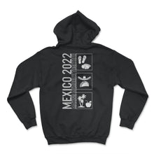 Load image into Gallery viewer, Mexico Shirt, Mexico 2022 Making Memories Together, Christmas Party - Hoodie - Black
