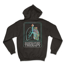 Load image into Gallery viewer, Respiratory Therapist Shirt, Respiratory Therapy Tee, Gift Ideas For - Hoodie - Black
