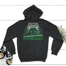 Load image into Gallery viewer, St. Patricks Day Shirt, P Is For Playing Games, Irish Controller - Hoodie - Black
