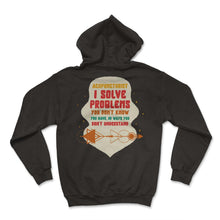 Load image into Gallery viewer, Acupuncture Shirt, Acupuncturist I Solve Problems Tee, Needle - Hoodie - Black

