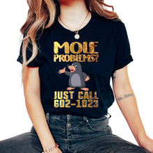 Load image into Gallery viewer, Mole Day Mole Problems Just Call Avogadro's Number 602 1023 October - Unisex T-Shirt - Black
