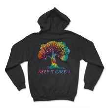 Load image into Gallery viewer, Save the Planet Shirt, Keep it Green, Earth Lover Tees, Save The - Hoodie - Black
