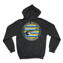 Load image into Gallery viewer, World Down Syndrome Day, Rockin' An Extra Chromosome Down Syndrome - Hoodie - Black
