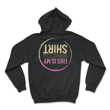 Load image into Gallery viewer, This Is My Handstand Shirt, Funny Sport Gymnastic Tee, Women Girls - Hoodie - Black
