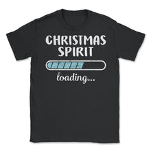 Load image into Gallery viewer, Christmas Spirit Loading T Shirt - Unisex T-Shirt - Black
