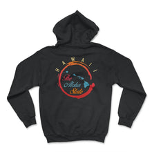 Load image into Gallery viewer, Hawaii The Aloha State, Hawaii State Map Vintage Retro, Hawaii Travel - Hoodie - Black
