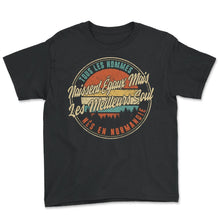 Load image into Gallery viewer, Tous Les Hommes Naissent Égaux Mais Les Meilleurs Soul Nés En - Youth Tee - Black
