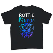Load image into Gallery viewer, Rottie Mama Shirt Rottweiler Dog Mom Cute Puppy Owner Rottie Mama
