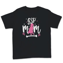 Load image into Gallery viewer, GSP Mom Shirt German Shorthaired Pointer Mom Rescue Dog Mom Pointer
