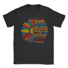 Load image into Gallery viewer, Occupational Therapy Shirt, Live Life To The Fullest, Occupational - Unisex T-Shirt - Black
