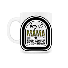Load image into Gallery viewer, Mother Shirt, Boy Mama From Son Up To Son Down Tee, Mom Of Boys, - 11oz Mug - White
