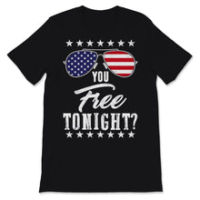 Load image into Gallery viewer, You Free Tonight USA Patriotic 4th of July Sunglasses American Flag

