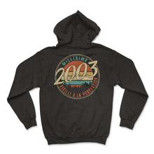 Load image into Gallery viewer, Millésime 2003 Vieilli À La Perfection Humour T Shirt copy - Hoodie - Black
