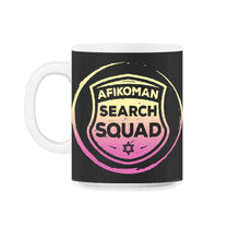 Load image into Gallery viewer, Afikoman Search Squad Shirt, Jewish Holiday Funny Seder Gift, Jews - 11oz Mug - Black on White

