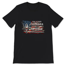 Load image into Gallery viewer, Veteran Dad Grandpa Shirt, I'm A Dad Grandpa And A Veteran, Veteran
