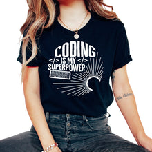 Load image into Gallery viewer, Programmer Shirt, Coding Is My Superpower Keyboard Tee, Software - Unisex T-Shirt - Black
