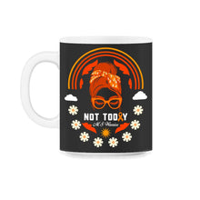 Load image into Gallery viewer, MS Awareness Shirt, Not Today MS Warrior Messy Bun Tee, Awareness - 11oz Mug - Black on White
