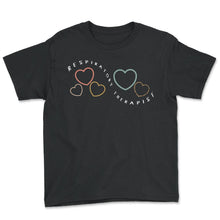 Load image into Gallery viewer, Respiratory Therapist Shirt, Respiratory Therapist Tee, Respiratory - Youth Tee - Black
