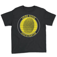 Load image into Gallery viewer, Police Shirt, Crime Scene Investigator Tee, Enforce Laws Investigate - Youth Tee - Black
