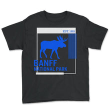Load image into Gallery viewer, Banff Est 1885 National Park Shirt, Moose Retro Park Vintage Hiking - Youth Tee - Black
