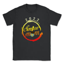 Load image into Gallery viewer, Class of 2022 Senior Volleyball Mom Graduation Grad Gift T Shirt - Unisex T-Shirt - Black
