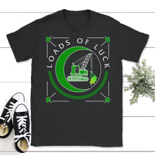 Load image into Gallery viewer, St. Patricks Day Shirt, Loads Of Luck Truck Tee, Irish Lucky St. - Unisex T-Shirt - Black
