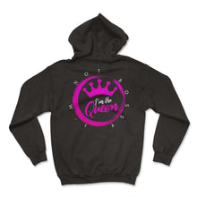 Load image into Gallery viewer, Boss Shirt, I'm Not Bossy I'm The Queen Crown Design Tee, Supervisor - Hoodie - Black
