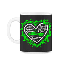 Load image into Gallery viewer, Organ Donation Awareness, Kidney Transplant Survivor, Kidney - 11oz Mug - Black on White
