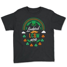 Load image into Gallery viewer, Luckiest LCSW Ever Shamrock Top Hat St Patricks Day T Shirt - Youth Tee - Black
