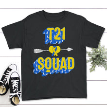 Load image into Gallery viewer, World Down Syndrome Day, T21 Squad Down Syndrome, Trisomy 21, Warrior - Youth Tee - Black
