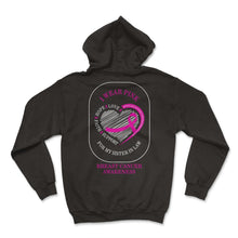 Load image into Gallery viewer, Breast Cancer Awareness Shirt, I Wear Pink For My Sister In Law - Hoodie - Black
