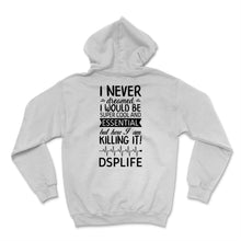 Load image into Gallery viewer, DSP NEVER DREAMED I Would Be Super Cool And Essential Nurse Direct

