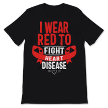 Load image into Gallery viewer, I Wear Red-To Fight Heart Disease Awareness CHD Mom National Day Love

