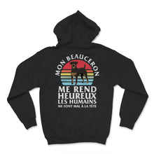 Load image into Gallery viewer, Mon Beauceron Chien Tee Shirt Me Rend Heureux Les Humains Me Font Mal

