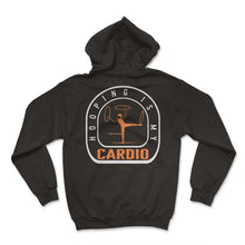 Load image into Gallery viewer, Hooping Shirt, Hooping Is My Cardio Tee, Hoop Dancer, Hoop Dancing - Hoodie - Black
