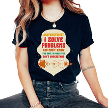 Load image into Gallery viewer, Acupuncture Shirt, Acupuncturist I Solve Problems Tee, Needle - Unisex T-Shirt - Black
