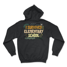 Load image into Gallery viewer, I Survived Elementary School Shirt, Vintage Graduation Gift End Of - Hoodie - Black

