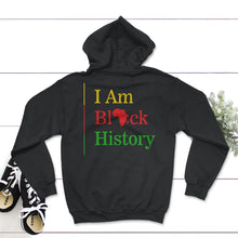 Load image into Gallery viewer, I Am Black History Melanin Woman, Black Women Birthday Gifts, - Hoodie - Black
