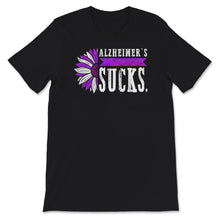 Load image into Gallery viewer, Alzheimer's  Awareness Shirt, Alzheimer's Sucks, Dementia Alzheimer's
