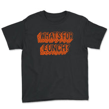 Load image into Gallery viewer, Lunch Lady Shirt, What's For Lunch Tee, Cafeteria Worker Gift, - Youth Tee - Black
