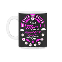 Load image into Gallery viewer, I'm A Mom And A Physical Personal Injury lawyer Nothing Scares Me - 11oz Mug - Black on White
