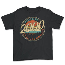 Load image into Gallery viewer, Millésime 2000 Vieilli À La Perfection Humour T Shirt copy - Youth Tee - Black
